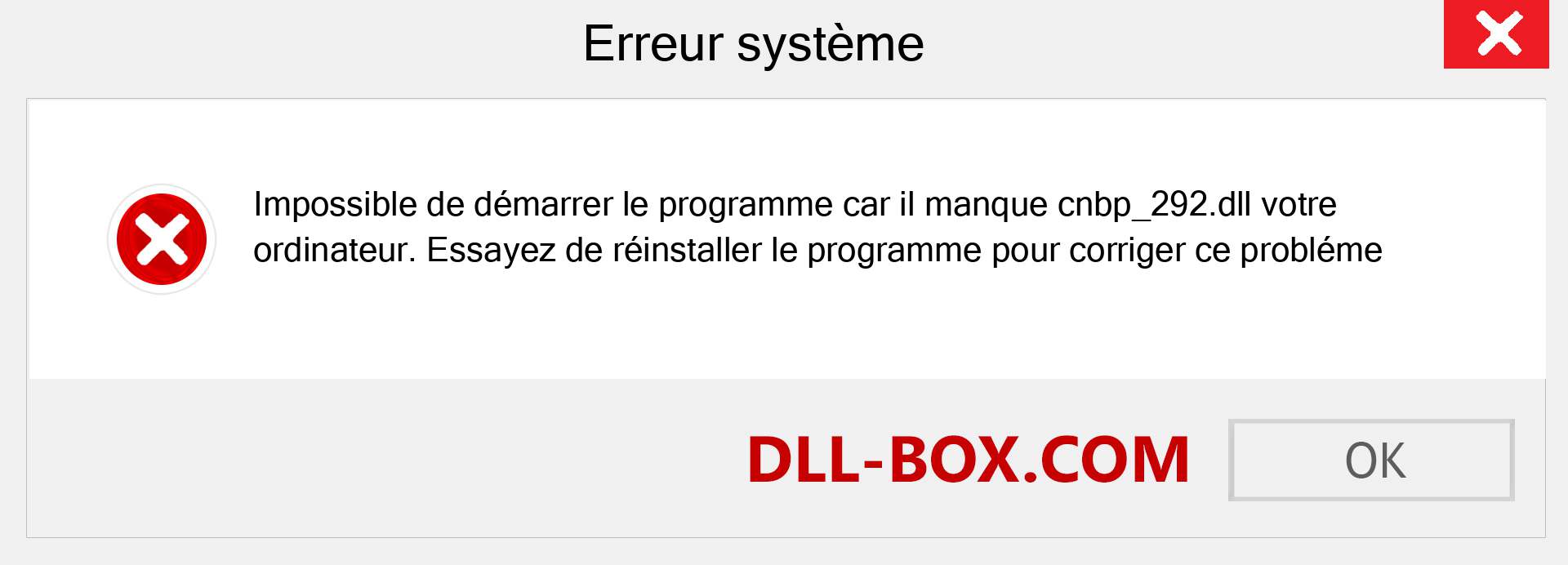 Le fichier cnbp_292.dll est manquant ?. Télécharger pour Windows 7, 8, 10 - Correction de l'erreur manquante cnbp_292 dll sur Windows, photos, images